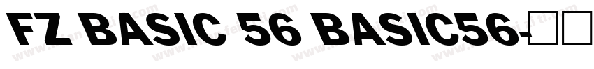 FZ BASIC 56 BASIC56字体转换